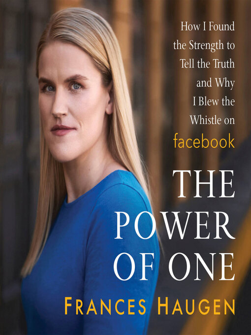 Title details for The Power of One by Frances Haugen - Available